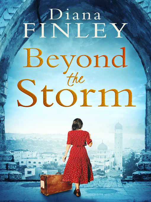 Title details for Beyond the Storm by Diana Finley - Available